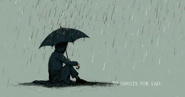 50 Similes for Sad