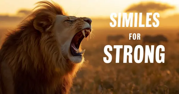 Similes for Strong