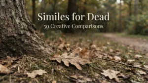 Similes for Dead