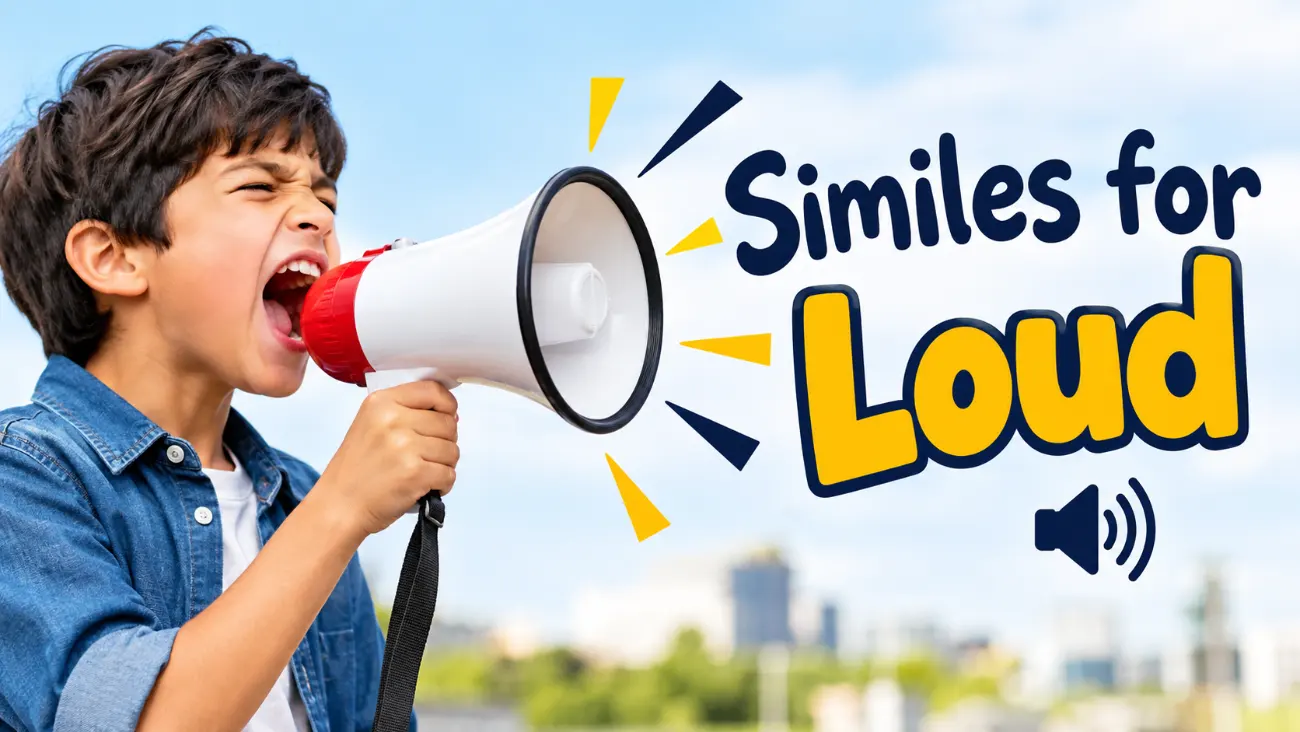 Similes for Loud