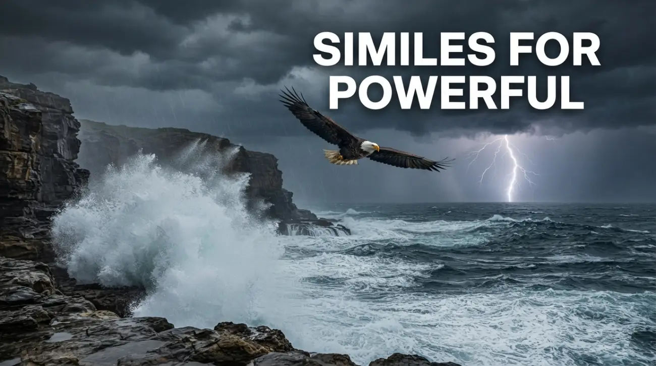 Similes for Powerful