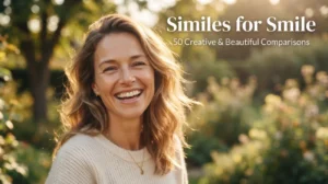 Similes for Smile